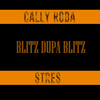 Blitz Dupa Blitz - Cally Roda&Stres