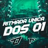 RITMADA UNICA DOS 01 (Explicit) - DJ cruzeiro&DJ NWT&MC Celo BK&MC GW