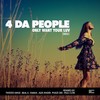 Only Want Your Luv (Paul Cutie Dub Remix) - 4 Da People&Paul Cutie