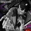 Still A Kid (Explicit) - Singlecell