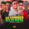 So Conheço Ela de Vista - Mc chefe original&MC Vinicius Ofc&EO Vinhooh&Duck no Beat&Mc Th