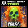 Toxic (Explicit) - Marshy