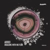 Dragons With No Fear (Original Mix) - Addex