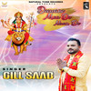Deewane Maa De Naam De - Gill Saab