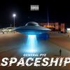 Spaceship - General Pye
