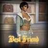 Best Friend (feat. Doja Cat & VaVa) (Remix|Explicit) - Saweetie&Doja Cat&VaVa娃娃