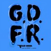 GDFR(feat. Sage the Gemini & Lookas) - Flo Rida&Sage the Gemini&LooKas