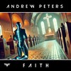 Faith (Radio Edit) - Andrew Peters