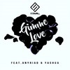 Gimme Love (Acoustic Version) - SmiL&AnyRiad&Yashua