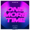 One More Time - Nora & Chris&Alex Martin