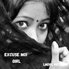 Excuse moi girl - Cyrielle