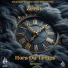 Zerko (Hors du temps) (Explicit) - HystriProduction