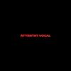 attentat vocal (Explicit) - Flowroform Crew