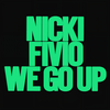 We Go Up (Extended|Explicit) - Nicki Minaj&Fivio Foreign