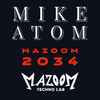 Mazoom 2034 (Edit) - Mike Atom DJ