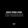 NO DRIBBLE (Explicit) - DaBaby&Stunna 4 Vegas