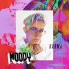 Karma (Explicit) - Moody