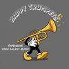 Happy Trumpets - EXPENSIVE&High Galaxy Music