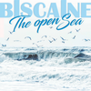 The Open Sea - Biscaine