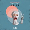 Weird - Nora & Chris&lluna