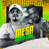 MEGA BRASILEIRO (Explicit) - DJ Patrick Muniz&Mc Topre