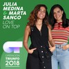 Love On Top (Operación Triunfo 2018) - Julia Medina&Marta Sango