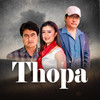 Thopa - Nagendra Shrestha&Rachana Rimal