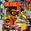 Se Fue - Alejandro Santamaria&Ovy On The Drums&Adso