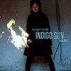 You Don't Fool Me (Ibiza Mix) - Indigo Sun&Ida Nielsen&Spanish Fly