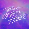 Beat Of Your Heart - Purple Disco Machine&ÁSDÍS