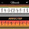 Addicted (Extended Edition) - Niniola