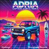 Adria (Captain Curtis Remix) - Glueboys&Captain Curtis