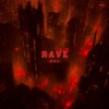 RAVE - win臣