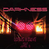 Darkness - Lorjs&Dave&JAMAL B.