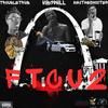 FTCU 2 (feat. Truble Trub & Maj The Shooter) (Explicit) - MbgWill&Truble Trub&Maj The Shooter