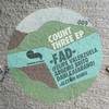 Count Three (Original Mix) - FAD&Felipe Valenzuela&Dani Casarano&Argenis Brito