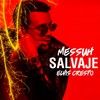 Salvaje - Messiah&Elvis Crespo