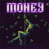 Money (Explicit) - La Fortaleza Real&JP Venom&Yomil