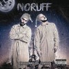 L'ancienne (Explicit) - Noruff&Wally