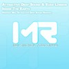 Inside The Earth (Original Mix) - Attractive Deep Sound&Evan London