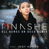 All Hands On Deck REMIX (Explicit) - Tinashe&Iggy Azalea