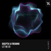 Let Me Go - Diseptix&FireWing