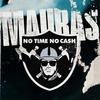 No Time No Cash (Explicit) - Mauràs