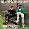 North 2 South (feat. YOUNG DOUBLE) (Explicit) - IAMJYOUNGIN&Young Double