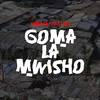 Goma La Mwisho - Sholo Mwamba