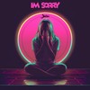 I'm Sorry - Jilax