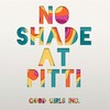 No Shade at Pitti - Good Girls Inc.
