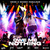 Owe Me Nothing - Voice&Skinny Fabulous