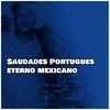 Saudades Portugues eterno mexicano (Explicit) - MC Jam&ADA do Linho