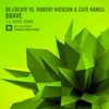 Brave (F.G. Noise Remix) - Re:Locate&Robert Nickson&Cate Kanell